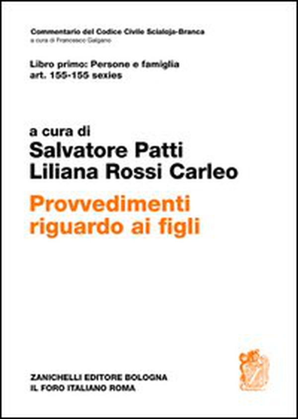 Libro primo: persone e famiglia artt. 155-155 sexies. Provvedimenti riguardo ai figli - Librerie.coop Libro primo: persone e famiglia artt. 155-155 sexies. Provvedimenti riguardo ai figli - Librerie.coop