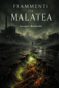 Frammenti da Malatea - Librerie.coop