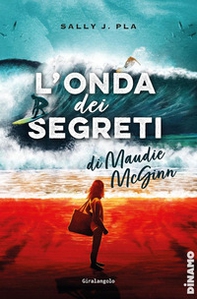 L'onda dei segreti di Maudie McGinn - Librerie.coop