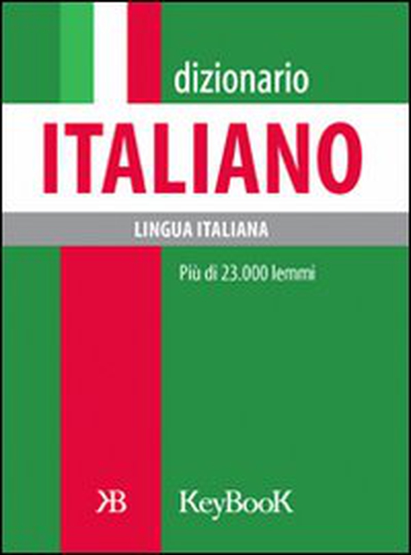 Dizionario italiano - Librerie.coop Dizionario italiano - Librerie.coop
