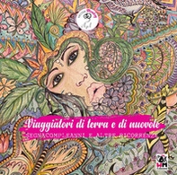 Viaggiatori di terra e di nuvole. Segnacompleanni e altre ricorrenze - Librerie.coop