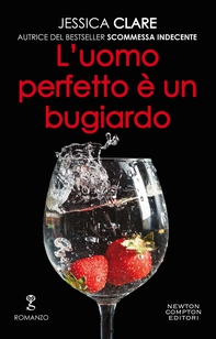 L’uomo perfetto è un bugiardo - Librerie.coop L’uomo perfetto è un bugiardo - Librerie.coop