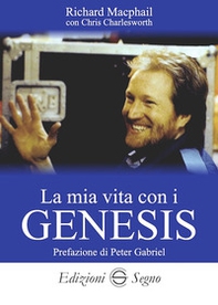 La mia vita con i Genesis - Librerie.coop La mia vita con i Genesis - Librerie.coop