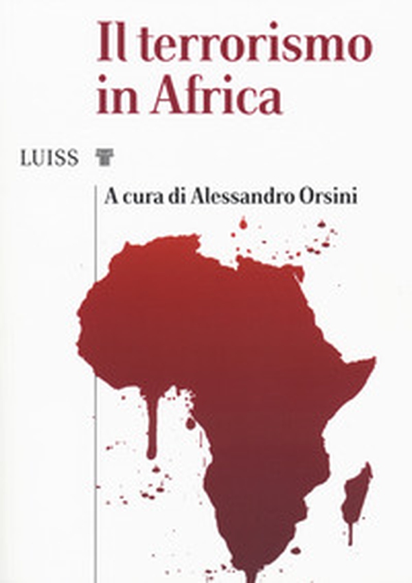 Il terrorismo in Africa - Librerie.coop Il terrorismo in Africa - Librerie.coop