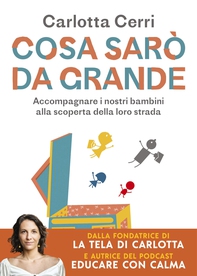 Cosa sarò da grande - Librerie.coop