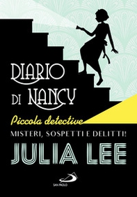 Diario di Nancy piccola detective - Librerie.coop
