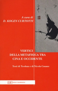 Vertici della metafisica fra Cina e Occidente - Librerie.coop