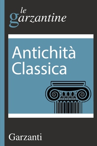 Antichità classica - Librerie.coop Antichità classica - Librerie.coop