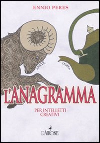 L'anagramma per intelletti creativi - Librerie.coop