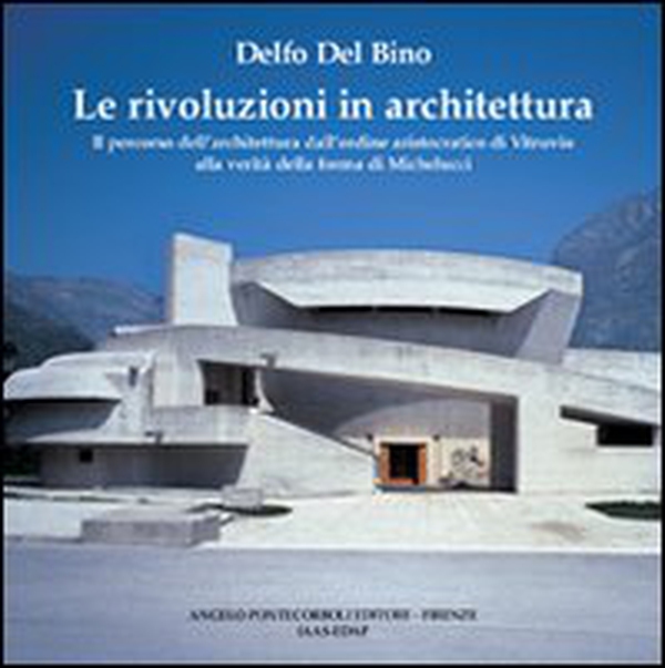 Le rivoluzioni in architettura - Librerie.coop