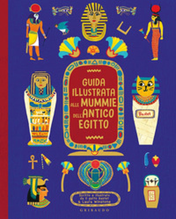 Guida illustrata alle mummie dell'antico Egitto - Librerie.coop Guida illustrata alle mummie dell'antico Egitto - Librerie.coop