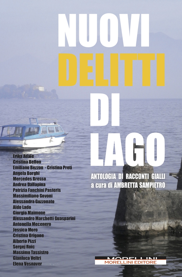 Nuovi delitti di lago - Librerie.coop Nuovi delitti di lago - Librerie.coop
