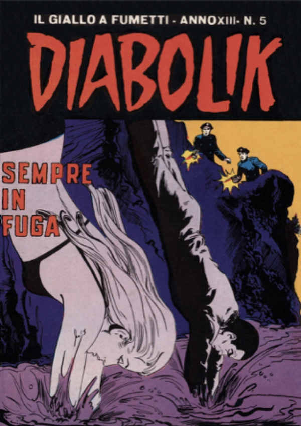 Diabolik 261. Sempre in fuga - Librerie.coop