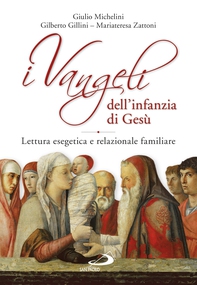 I Vangeli dell'infanzia di Gesù - Librerie.coop I Vangeli dell'infanzia di Gesù - Librerie.coop