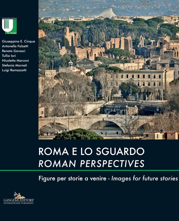 Roma e lo sguardo / Roman perspectives - Librerie.coop Roma e lo sguardo / Roman perspectives - Librerie.coop