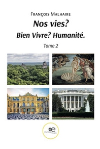 Nos vies? Bien vivre? Humanité - Librerie.coop