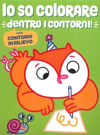 Io so colorare dentro i contorni. Gufo - Librerie.coop