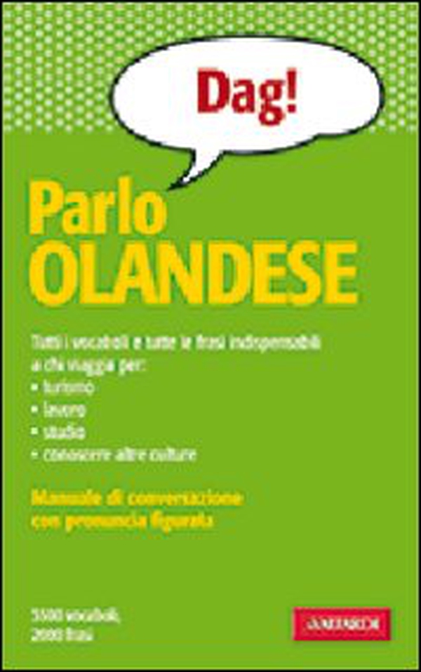 Parlo olandese - Librerie.coop Parlo olandese - Librerie.coop