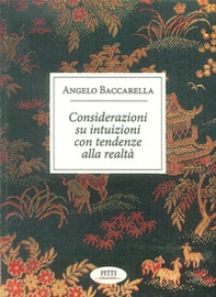 Considerazioni su intuizioni con tendenze alla realtà - Librerie.coop
