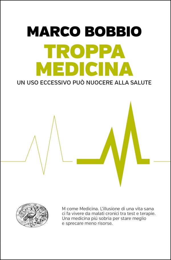 Troppa medicina - Librerie.coop Troppa medicina - Librerie.coop
