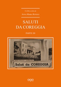 Saluti da Coreggia - Vol. 3 - Librerie.coop