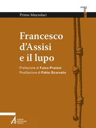 Francesco d'Assisi e il lupo - Librerie.coop