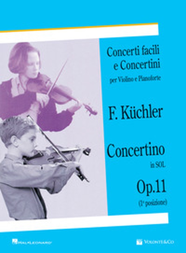 Concertino in Sol op. 11 (1ª posizione). Concerti facili e concertini per violino e pianoforte - Librerie.coop Concertino in Sol op. 11 (1ª posizione). Concerti facili e concertini per violino e pianoforte - Librerie.coop