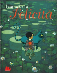 Il canto della felictà - Librerie.coop