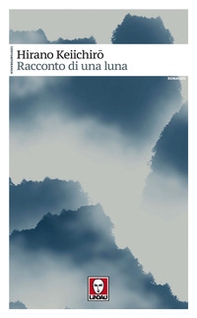 Racconto di una luna - Librerie.coop Racconto di una luna - Librerie.coop
