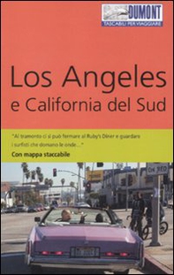 Los Angeles e California del Sud. Con mappa - Librerie.coop