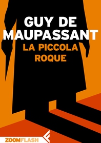 La piccola Roque - Librerie.coop La piccola Roque - Librerie.coop