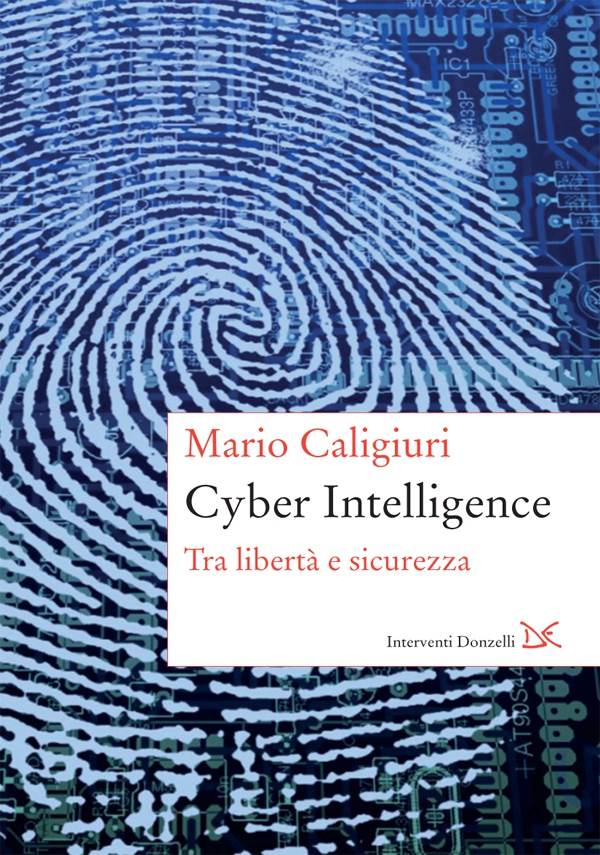 Cyber Intelligence - Librerie.coop Cyber Intelligence - Librerie.coop