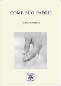 Come mio padre - Librerie.coop Come mio padre - Librerie.coop