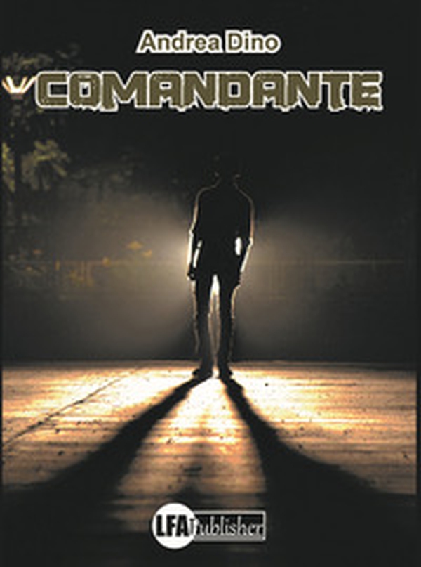 Comandante - Librerie.coop Comandante - Librerie.coop