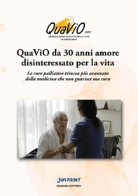 QuaViO da 30 anni amore disinteressato per la vita - Librerie.coop QuaViO da 30 anni amore disinteressato per la vita - Librerie.coop