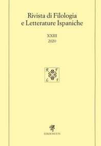 Rivista di filologia e letterature ispaniche - Vol. 23 - Librerie.coop