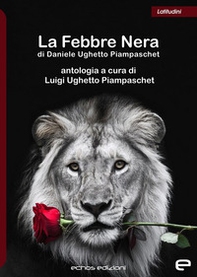 La febbre nera - Librerie.coop