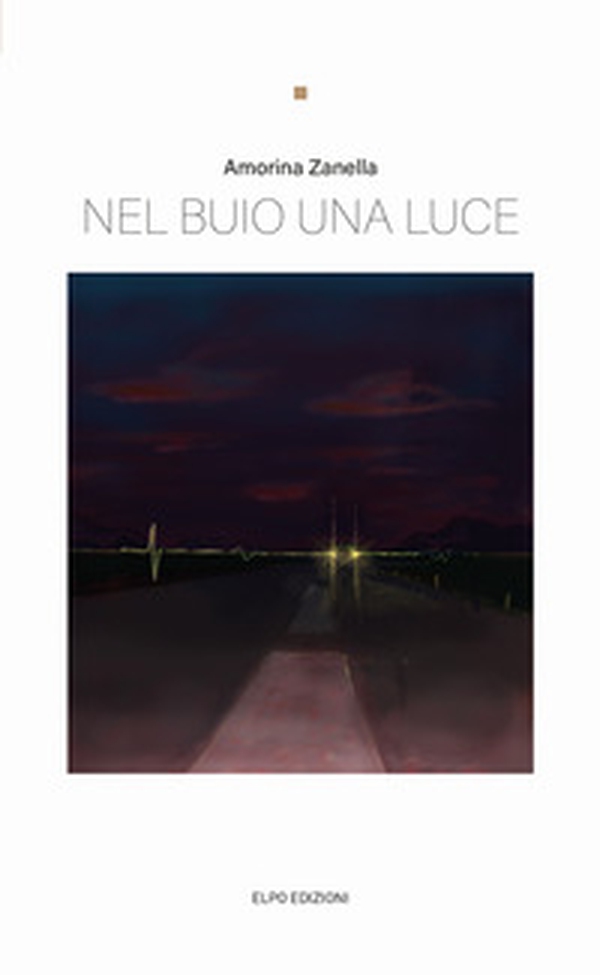 Nel buio una luce - Librerie.coop Nel buio una luce - Librerie.coop