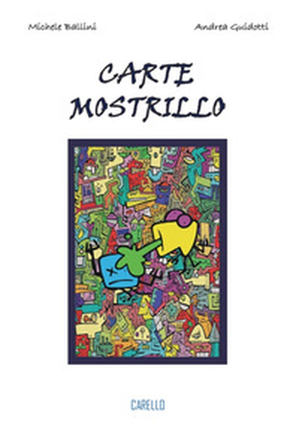 Carte mostrillo - Librerie.coop Carte mostrillo - Librerie.coop