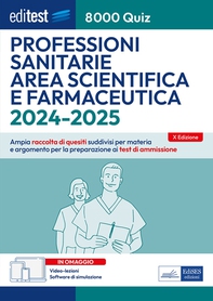 EBOOK- Editest 8000 Quiz Professioni sanitarie Area scientifica e farmaceutica - Librerie.coop