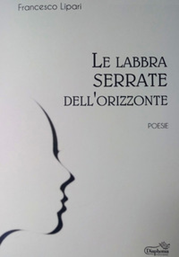 Le labbra serrate dell'orizzonte - Librerie.coop Le labbra serrate dell'orizzonte - Librerie.coop