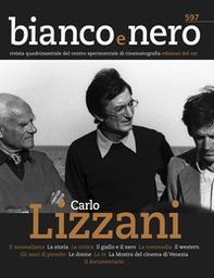 Bianco e nero. Rivista quadrimestrale del centro sperimentale di cinematografia - Librerie.coop