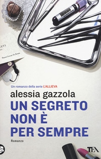 Un segreto non è per sempre - Librerie.coop Un segreto non è per sempre - Librerie.coop