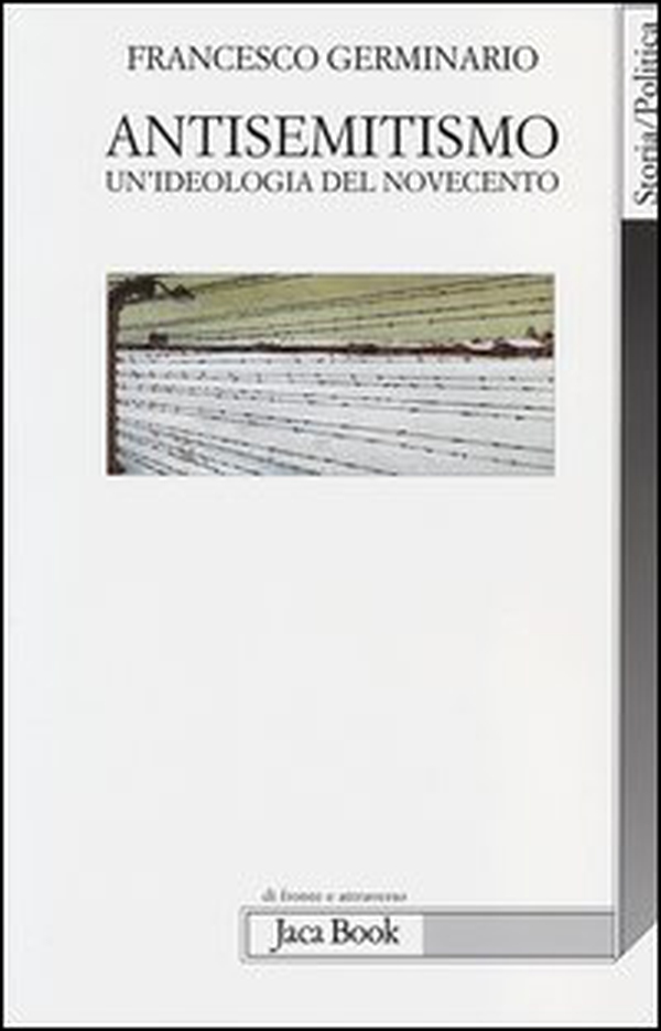 Antisemitismo. Un'ideologia del Novecento - Librerie.coop Antisemitismo. Un'ideologia del Novecento - Librerie.coop