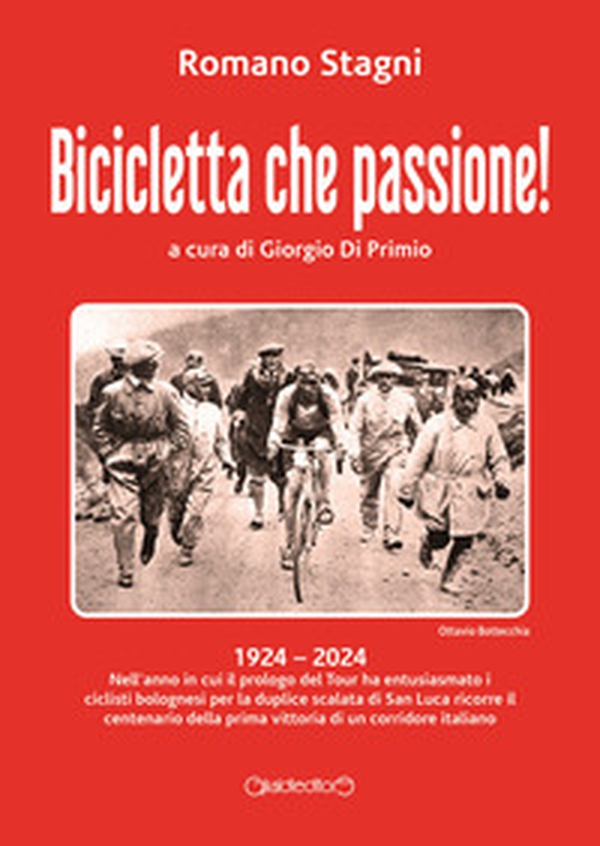 Bicicletta che passione! - Librerie.coop Bicicletta che passione! - Librerie.coop