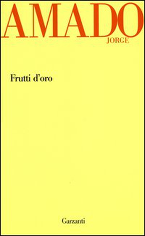 Frutti d'oro - Librerie.coop Frutti d'oro - Librerie.coop