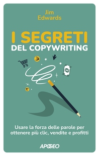 I segreti del copywriting - Librerie.coop I segreti del copywriting - Librerie.coop