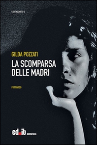 La scomparsa delle madri - Librerie.coop