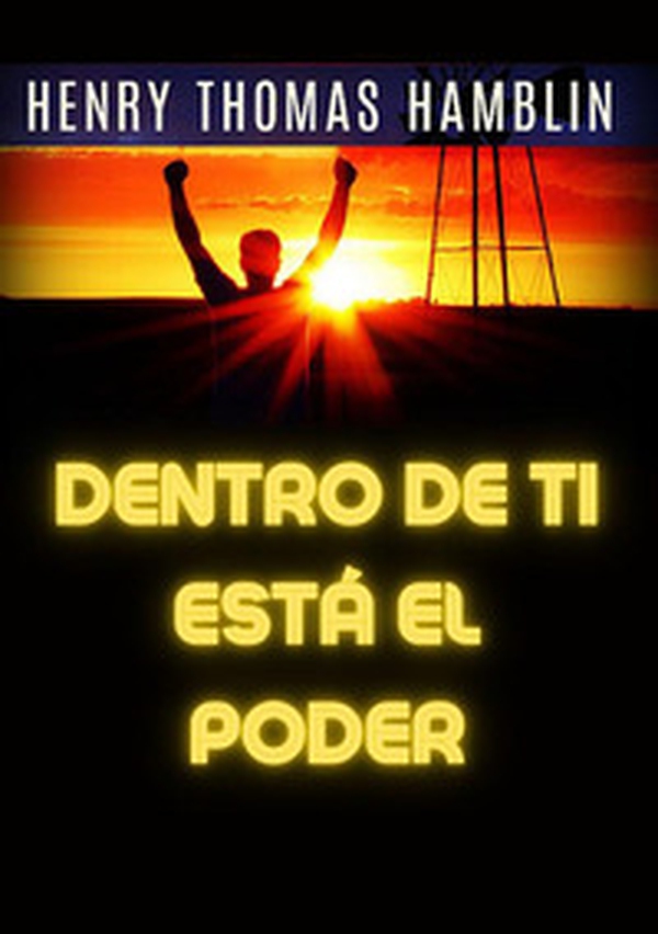Dentro de ti está el poder - Librerie.coop Dentro de ti está el poder - Librerie.coop