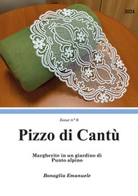 Margherite in un giardino di Punto Alpino. Pizzo di Cantù Issue n° 6 - Librerie.coop Margherite in un giardino di Punto Alpino. Pizzo di Cantù Issue n° 6 - Librerie.coop